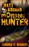 [Matt Archer 01] • Matt Archer · Monster Hunter